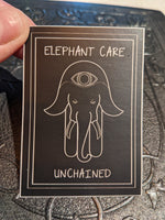Elephant Care Unchained Sticker 🐘